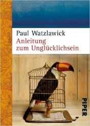 Buch Anleitung zum Unglücklichsein